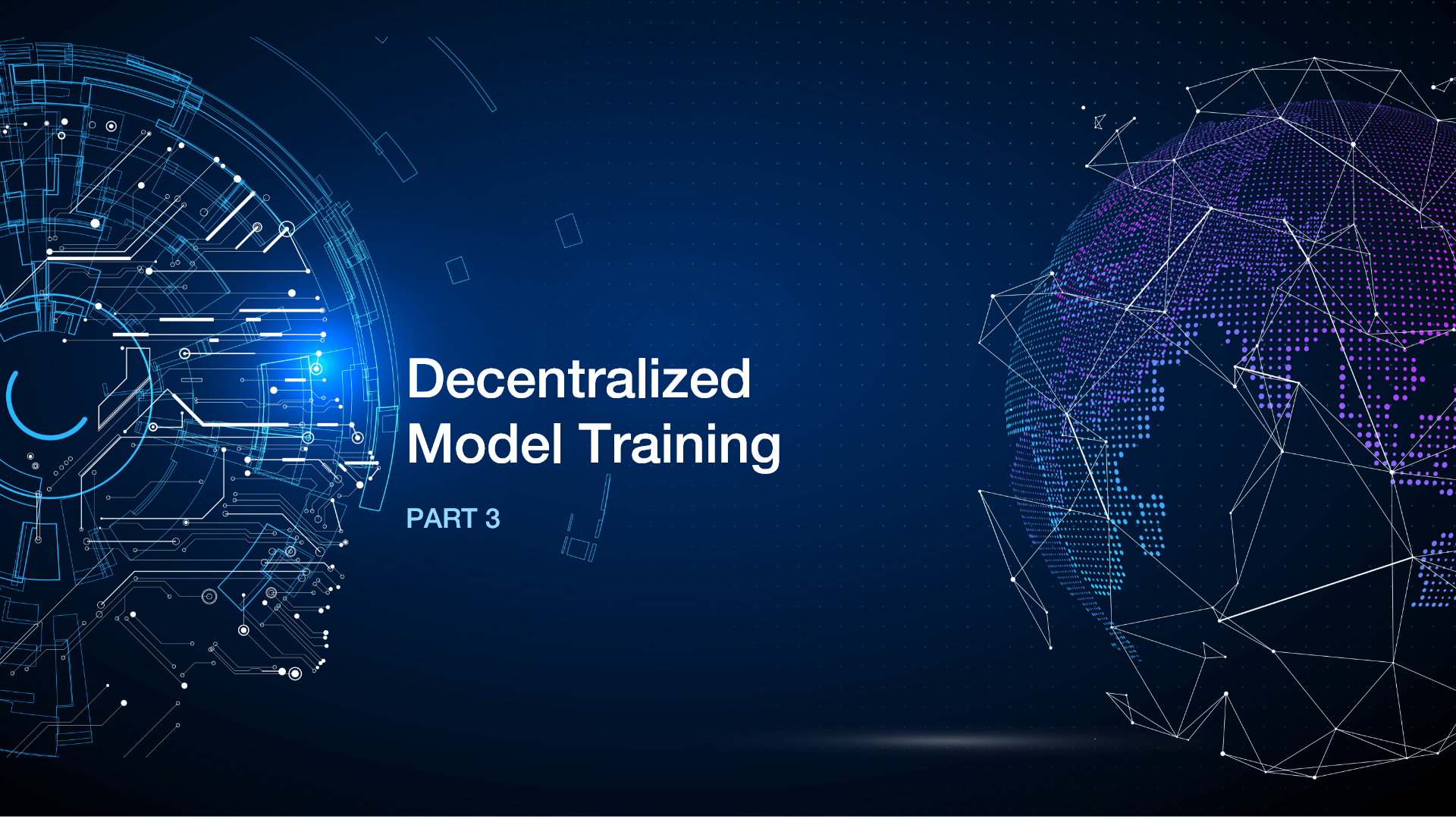 The Symbiosis between Machine Learning and Blockchain- Decentralized Model Training Part 3