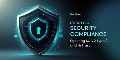 A Guide to SOC 2 Type 2 and HyTrust Compliance  