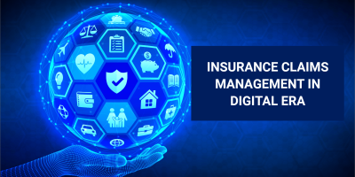 Insurance Claims Management in Digital Era